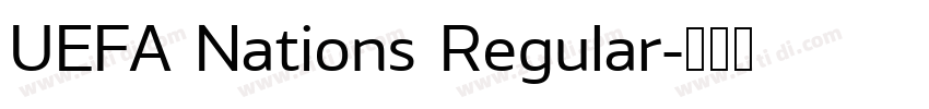UEFA Nations Regular字体转换